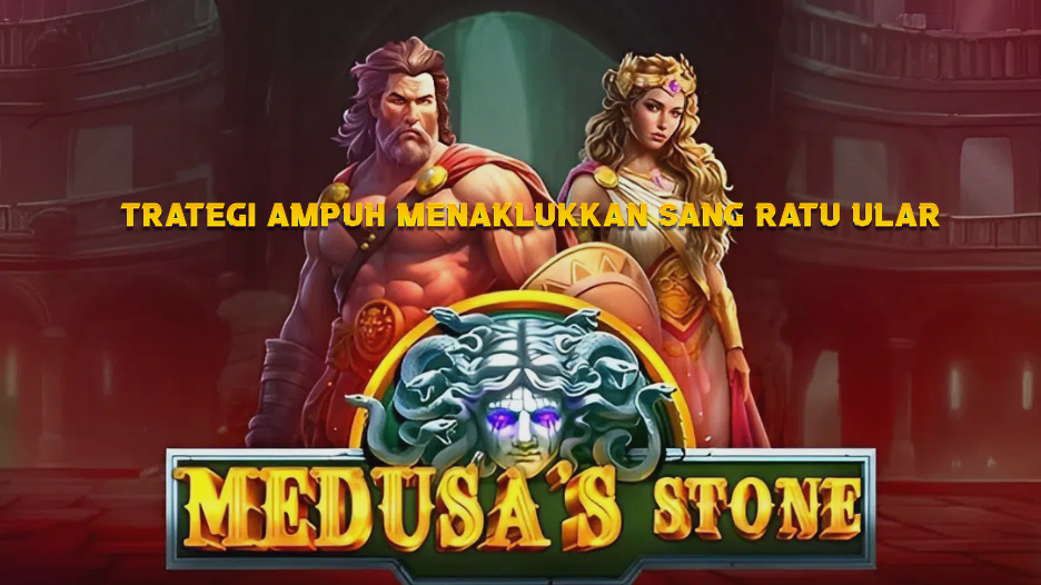 trategi Ampuh Menaklukkan Sang Ratu Ular